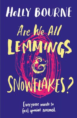 Are-We-All-Lemmings-and-Snowflakes-by-Holly-Bourne-673x1024.jpg